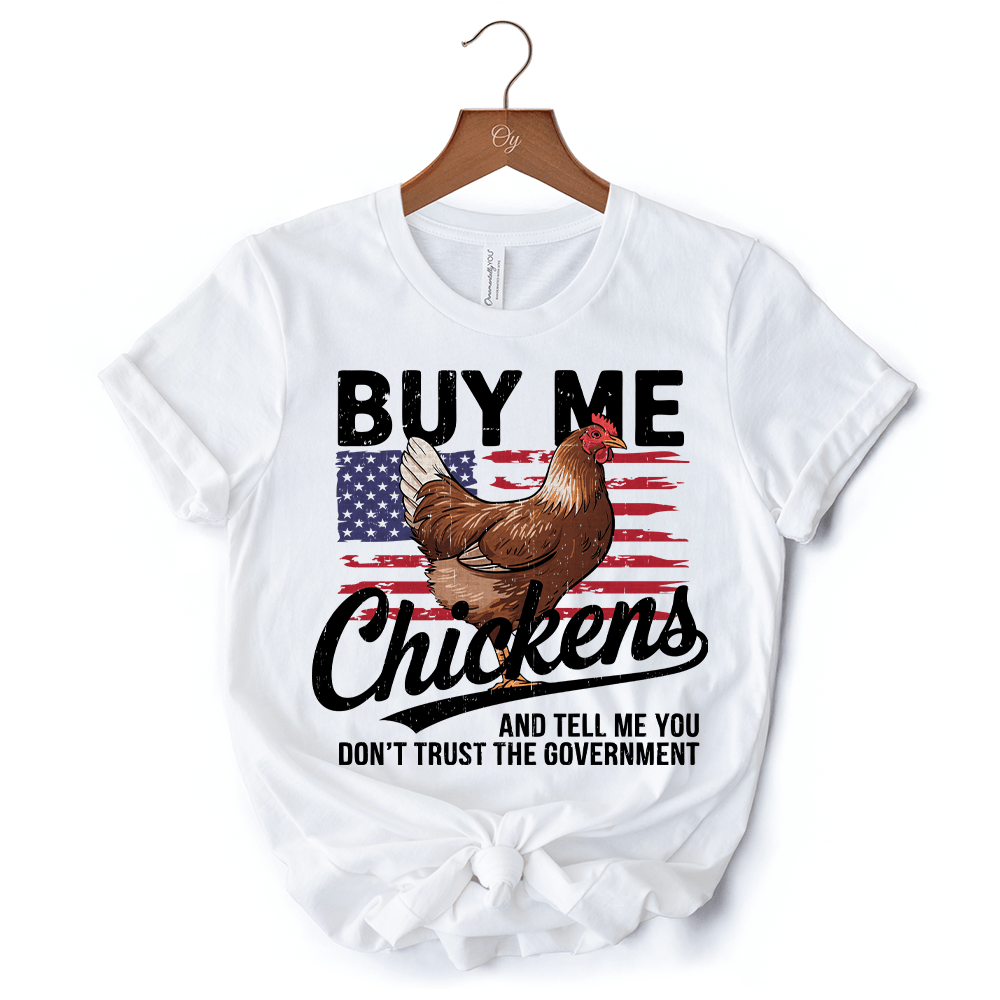Buy Me Chickens T-Shirt, Patriotic American Retro Flag White Tee for Funny Country Style Lovers - Ed's Plant Shop