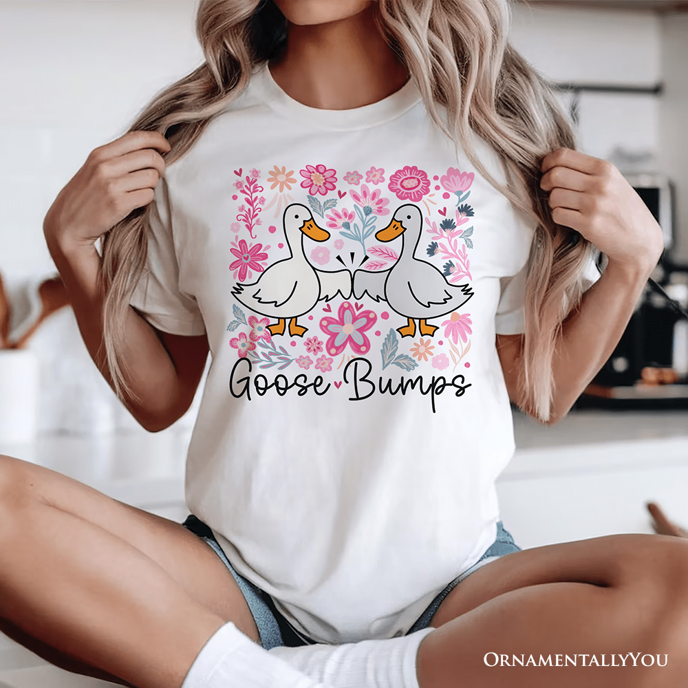 Funny Goose Bumps Floral T-Shirt, White, Natural and Black Sarcastic Goose Tee Gifts - Ed's Plant Shop