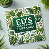 Ed’s Plant Shop E-Gift Cards